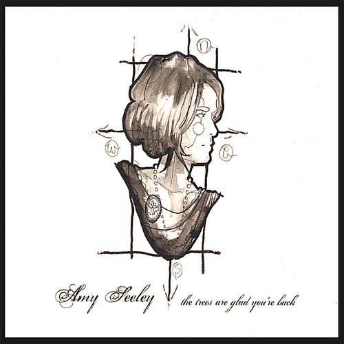 Amy Seeley - Trees Are Glad You'Re Back - CD Audio