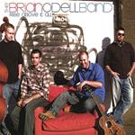 Brian Odell Band (The) - Rise Above It All