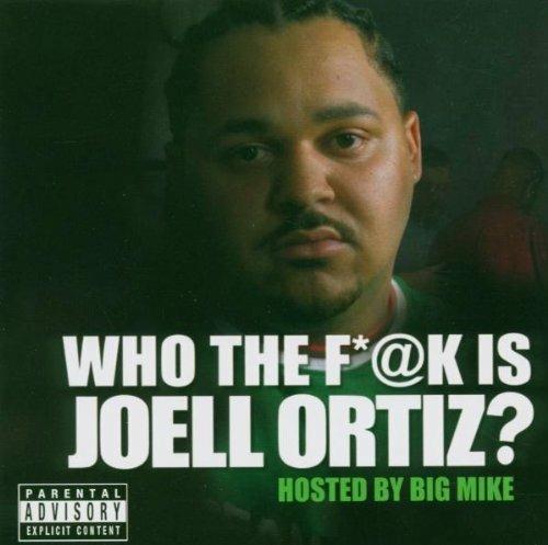 Who the Fuck Is Joell Ortiz - CD Audio di Joell Ortiz