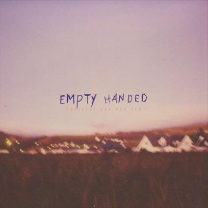 Empty Handed - CD Audio di Christof Van Der Ven