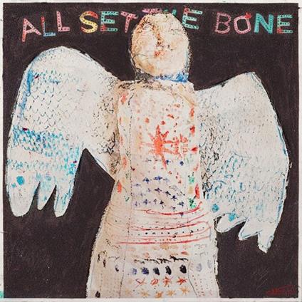 All Set The Bone - CD Audio di Greg Freeman