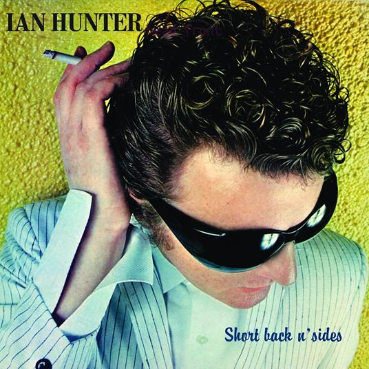 Short Back N Sides - CD Audio di Ian Hunter