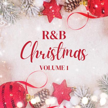 Xmas R&B Vol.1: Christmas Hits From Your Favorite R&B Artists 1 - CD Audio