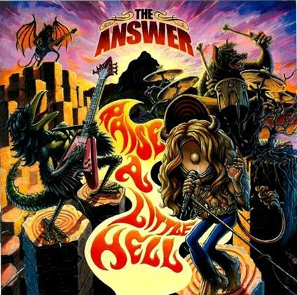 Raise a Little Hell - CD Audio di Answer