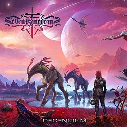 Decennium - CD Audio di Seven Kingdoms