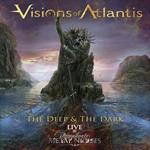 The Deep & The Dark Live