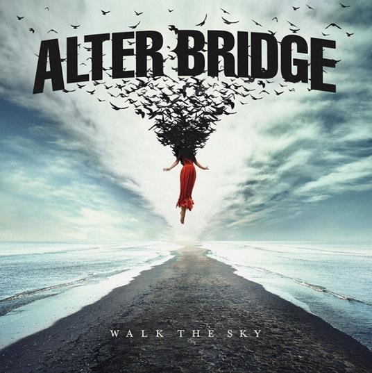 Walk the Sky - Vinile LP di Alter Bridge
