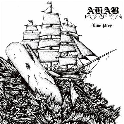 Live Prey - CD Audio di Ahab