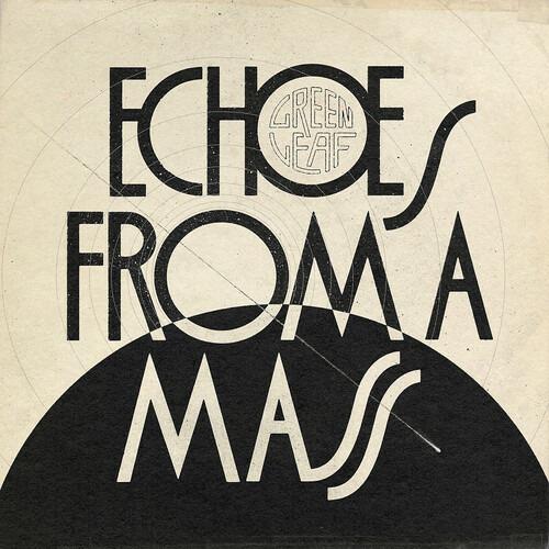 Echoes from a Mass - CD Audio di Greenleaf