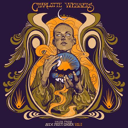 Tales From Six Feet Under Vol.2 - Vinile LP di Charlotte Wessels