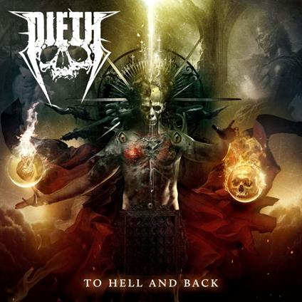To Hell And Back - Vinile LP di Dieth