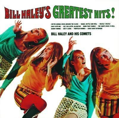 Greatest Hits - Vinile LP di Bill Haley & His Comets