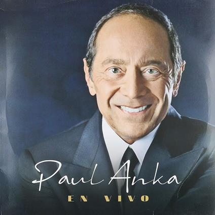 En Vivo - Vinile LP di Paul Anka
