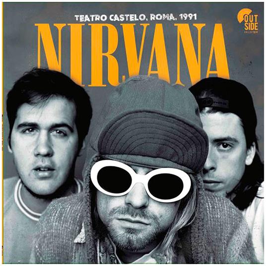 Teatro Castello Roma 1991 - Vinile LP di Nirvana