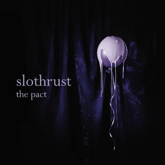 The Pact - CD Audio di Slothrust