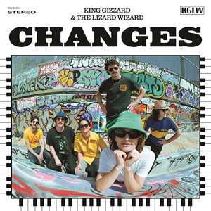 Vinile Changes King Gizzard and the Lizard Wizard