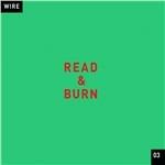 Read & Burn 03 Ep - CD Audio di Wire