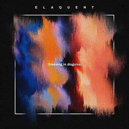 Blessing in Disguise - Vinile LP di Elaquent