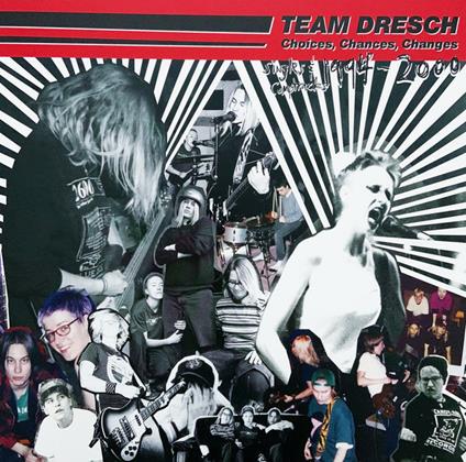 Choices, Chances, Changes - Vinile LP di Team Dresch