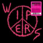 Wipers (Aka Wipers Tour 84)