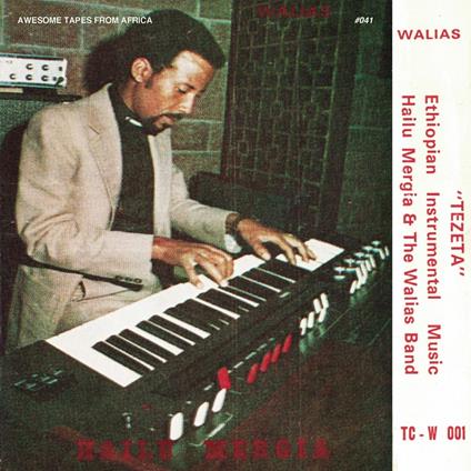 Tezeta - CD Audio di Hailu Mergia
