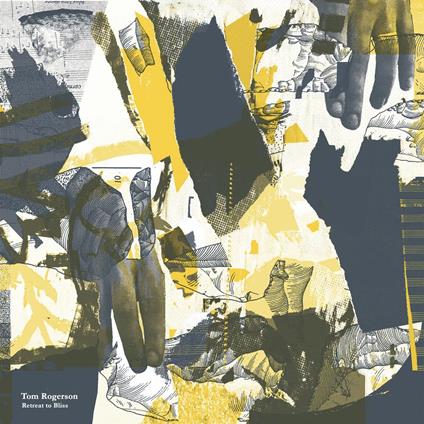 Retreat To Bliss - Vinile LP di Tom Rogerson