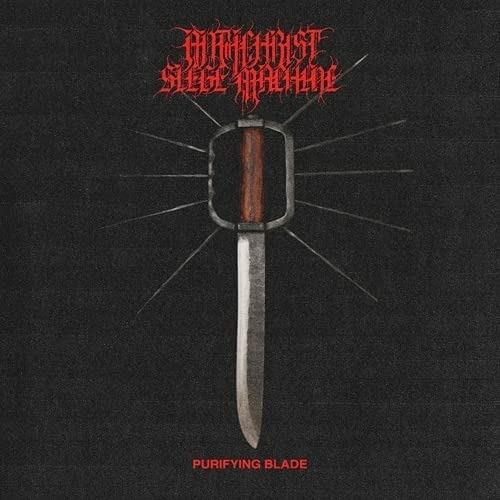 Purifying Blade - Vinile LP di Antichrist Siege Machine