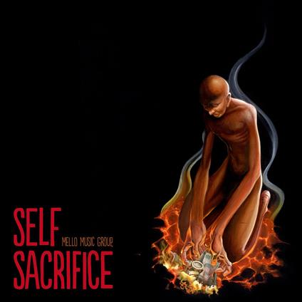 Mello Music Group. Self Sacrifice - Vinile LP