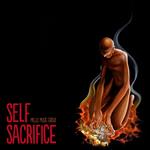 Mello Music Group. Self Sacrifice