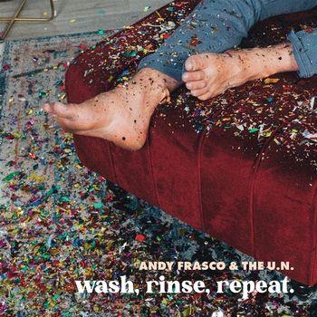 Wash, Rinse, Repeat. - Vinile LP di Andy Frasco