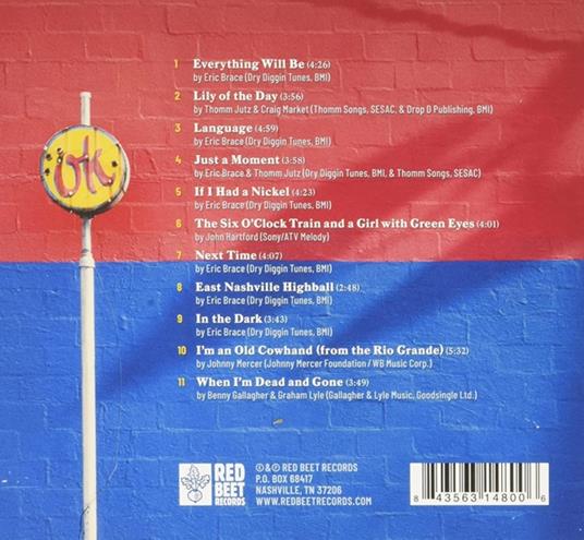 Everything Will Be - CD Audio di Eric Brace - 2