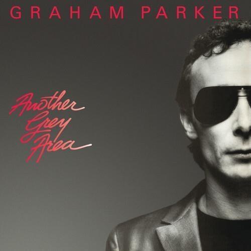 Another Grey Area (40th Anniversary Edition) - CD Audio di Graham Parker