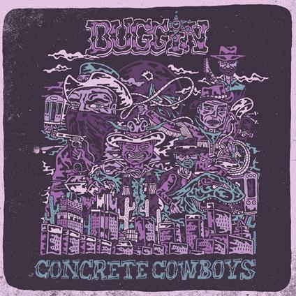 Concrete Cowboys - Vinile LP di Buggin