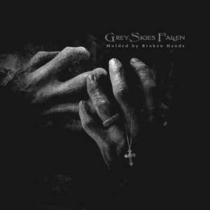 CD Molded By Broken Hands Grey Skies Fallen