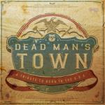 Dead Man's Town: A Tribute to Born in the U.S.A (Red, White & Blue Vinyl)