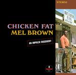 Chicken Fat (Transparent Clear Vinyl)
