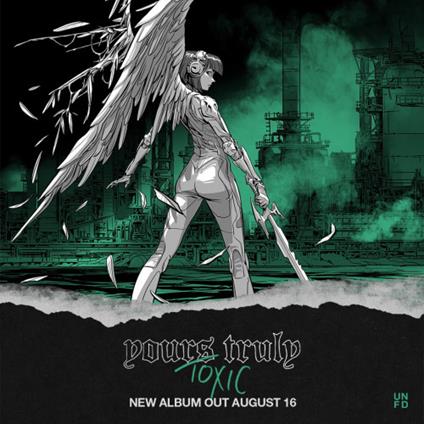 Toxic (Solid Ultra Clear Vinyl) - Vinile LP di Yours Truly