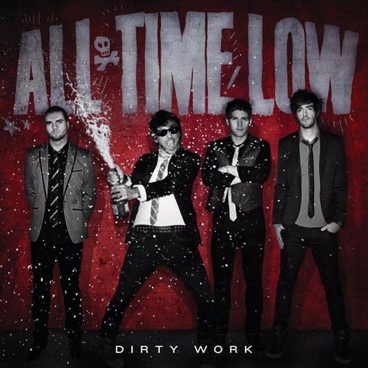 Dirty Work - Vinile LP di All Time Low