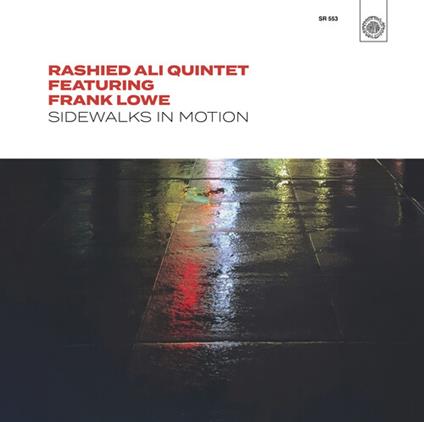 Sidewalks In Motion - Vinile LP di Frank Lowe,Rashied Ali