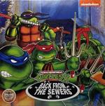Teenage Mutant Ninja Turtles. Back From The Sewers (Colonna Sonora)