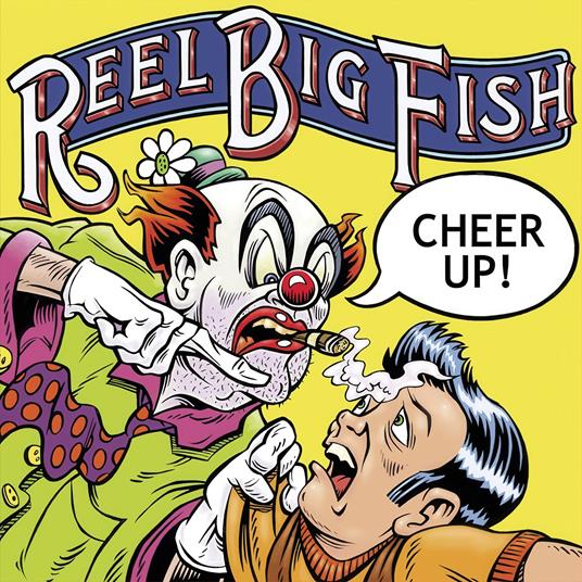 Cheer Up - Vinile LP di Reel Big Fish