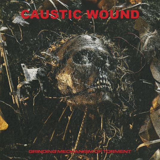 Grinding Mechanism Of Torment - Vinile LP di Caustic Wound