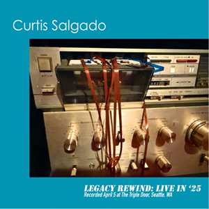 Vinile Legacy Rewind. Live In25 Curtis Salgado