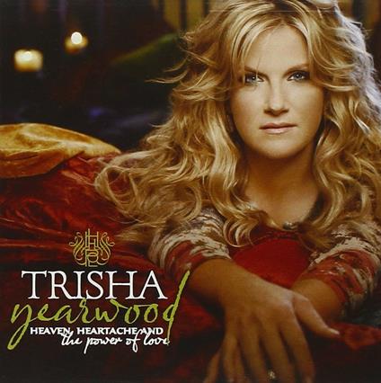 Heaven Heartache - CD Audio di Trisha Yearwood