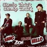 Bang Zoom Crazy... Hello - CD Audio di Cheap Trick