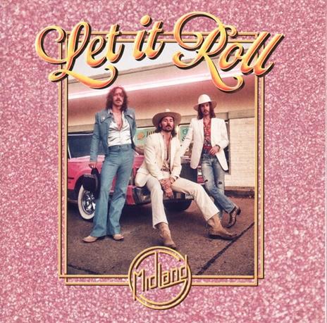 Let it Roll - CD Audio di Midland