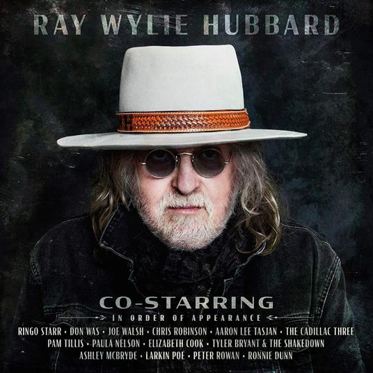 Co-Starring - Vinile LP di Ray Wylie Hubbard