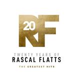 Twenty Years Of Rascal Flatts. The Greatest Hits