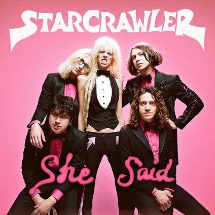 She Said - Vinile LP di Starcrawler