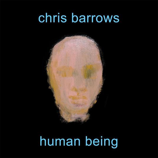 Human Being - CD Audio di Chris Barrows